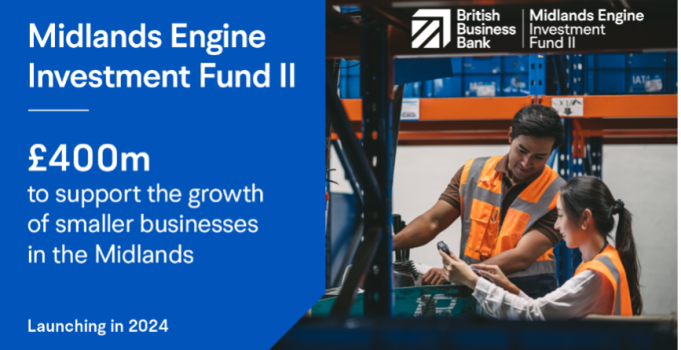 £400m Midlands Engine Investment Fund II preparing for 2024 launch